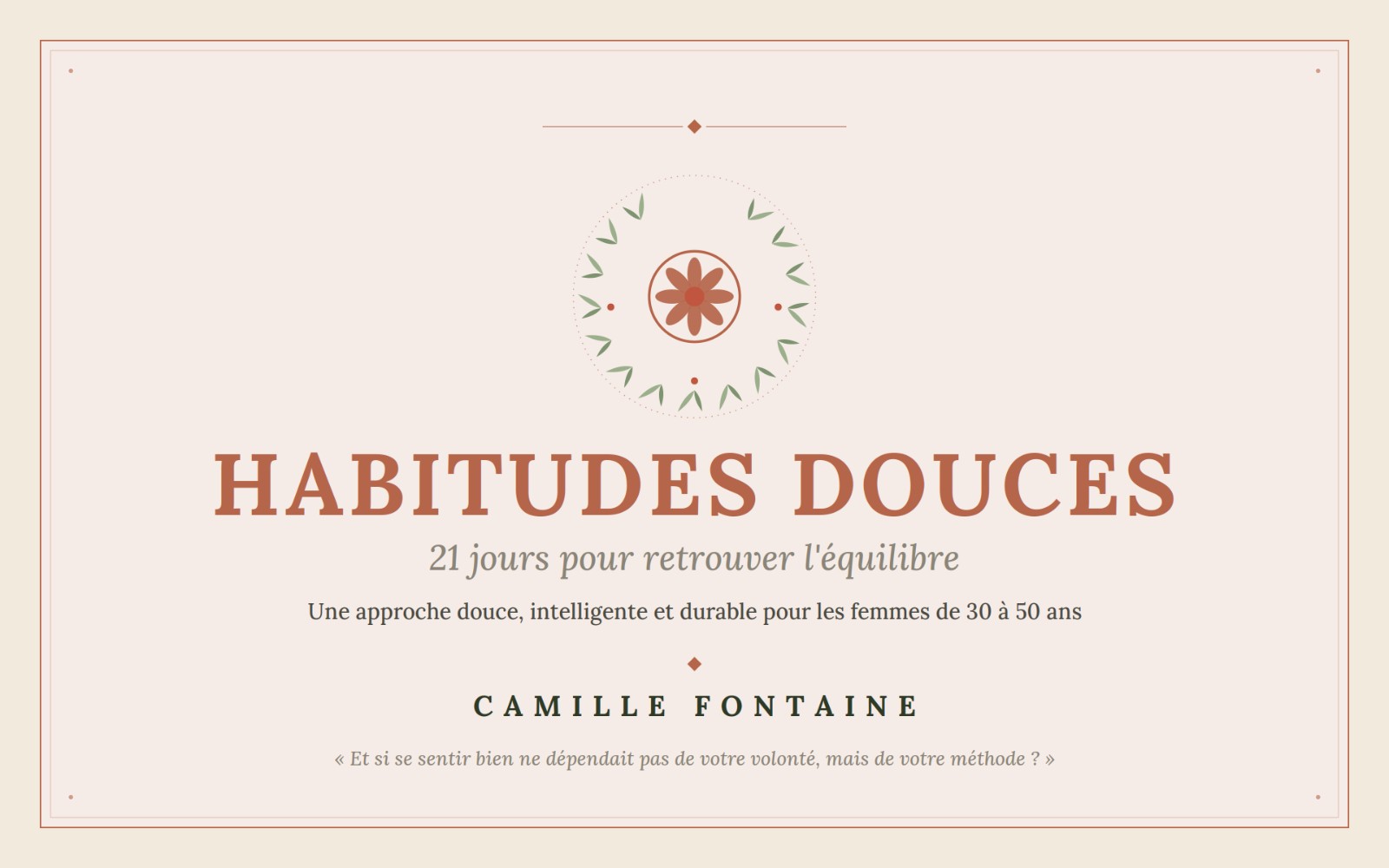 Habitudes douces — 21 jours pour retrouver l'équilibre