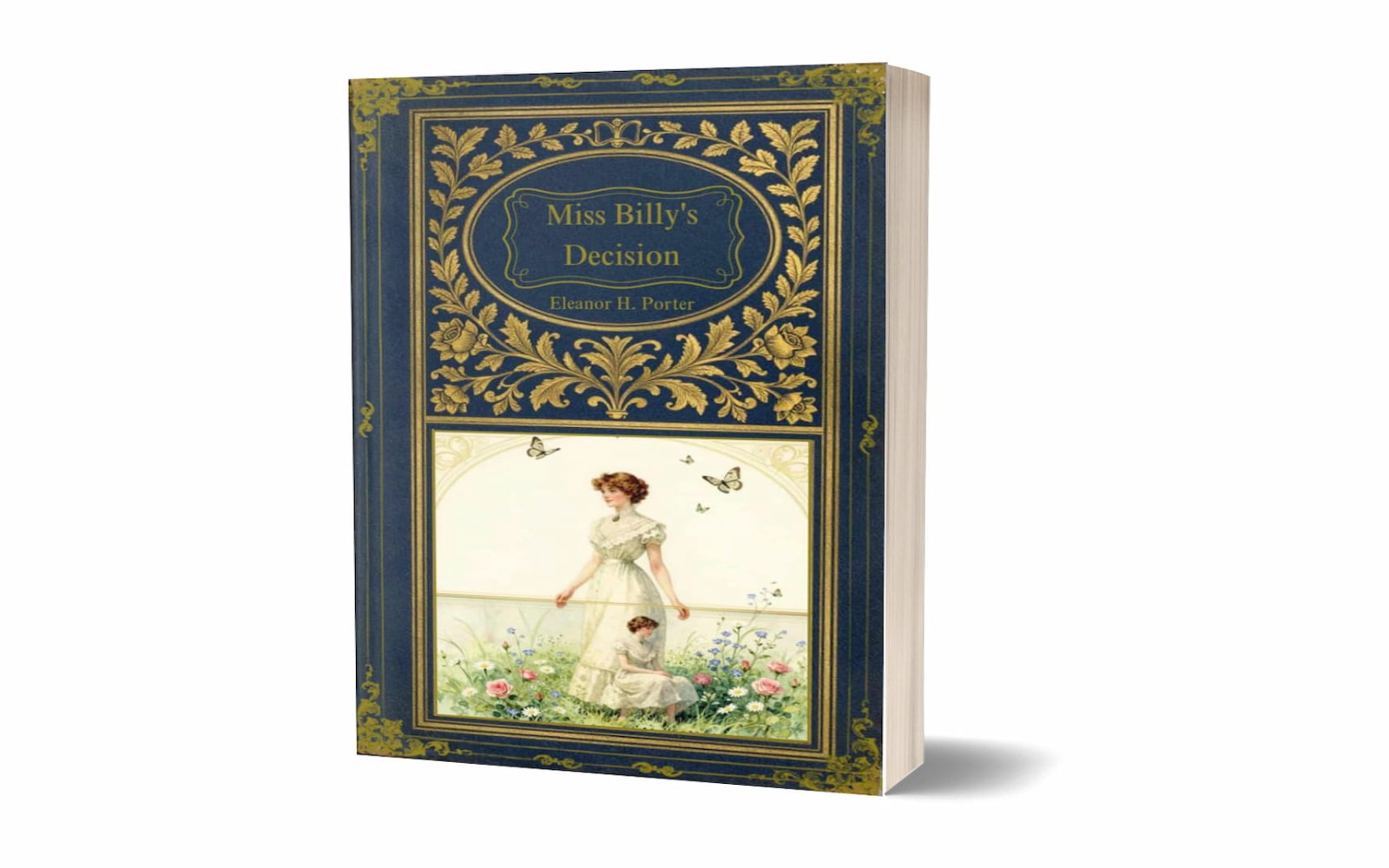 Miss Billy's Decision — Eleanor H. Porter · Première traduction française · Roman illustré (1912) · Tome 2