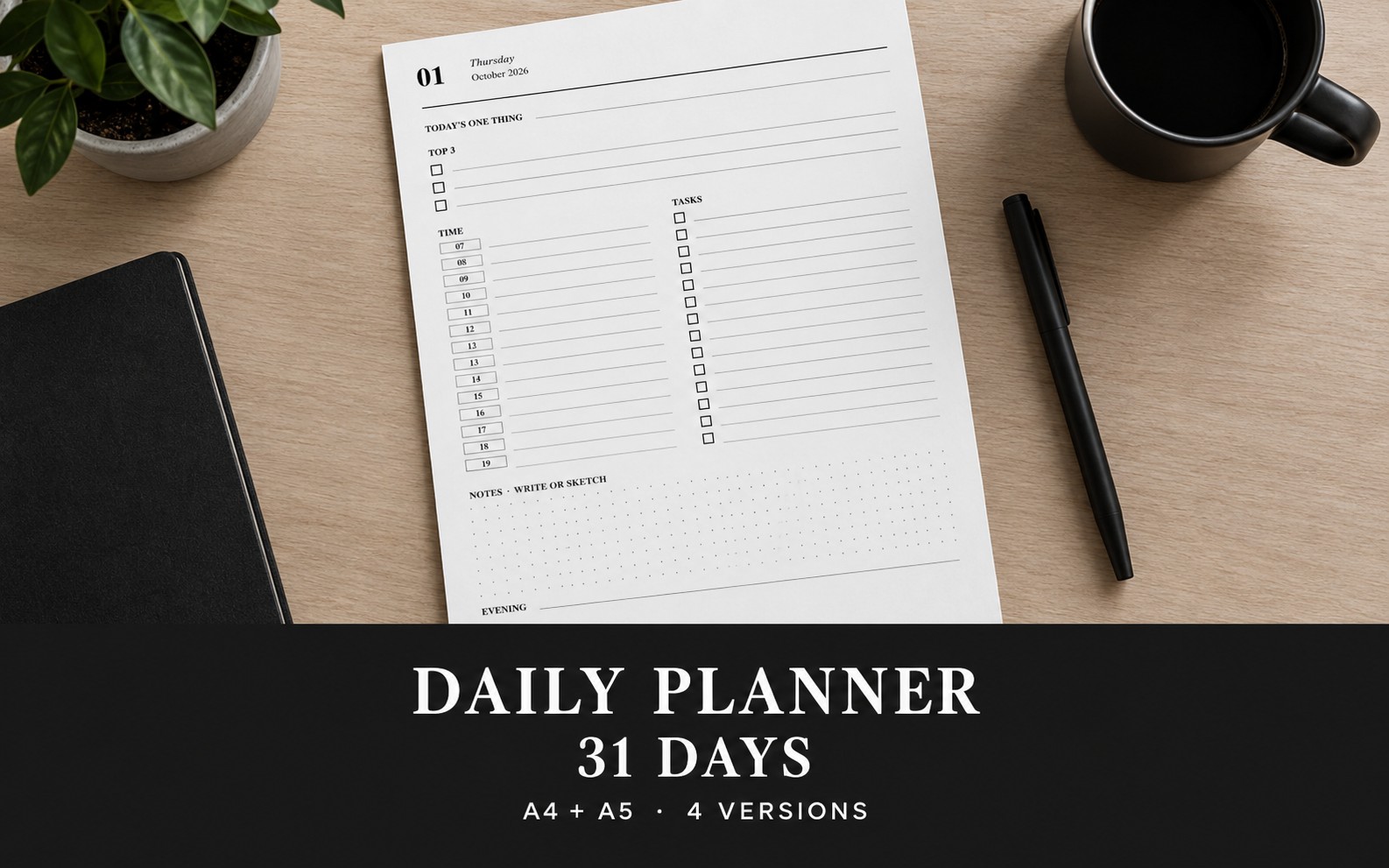 Printable Daily Planner — 31 Days (4 versions, A4 & A5)