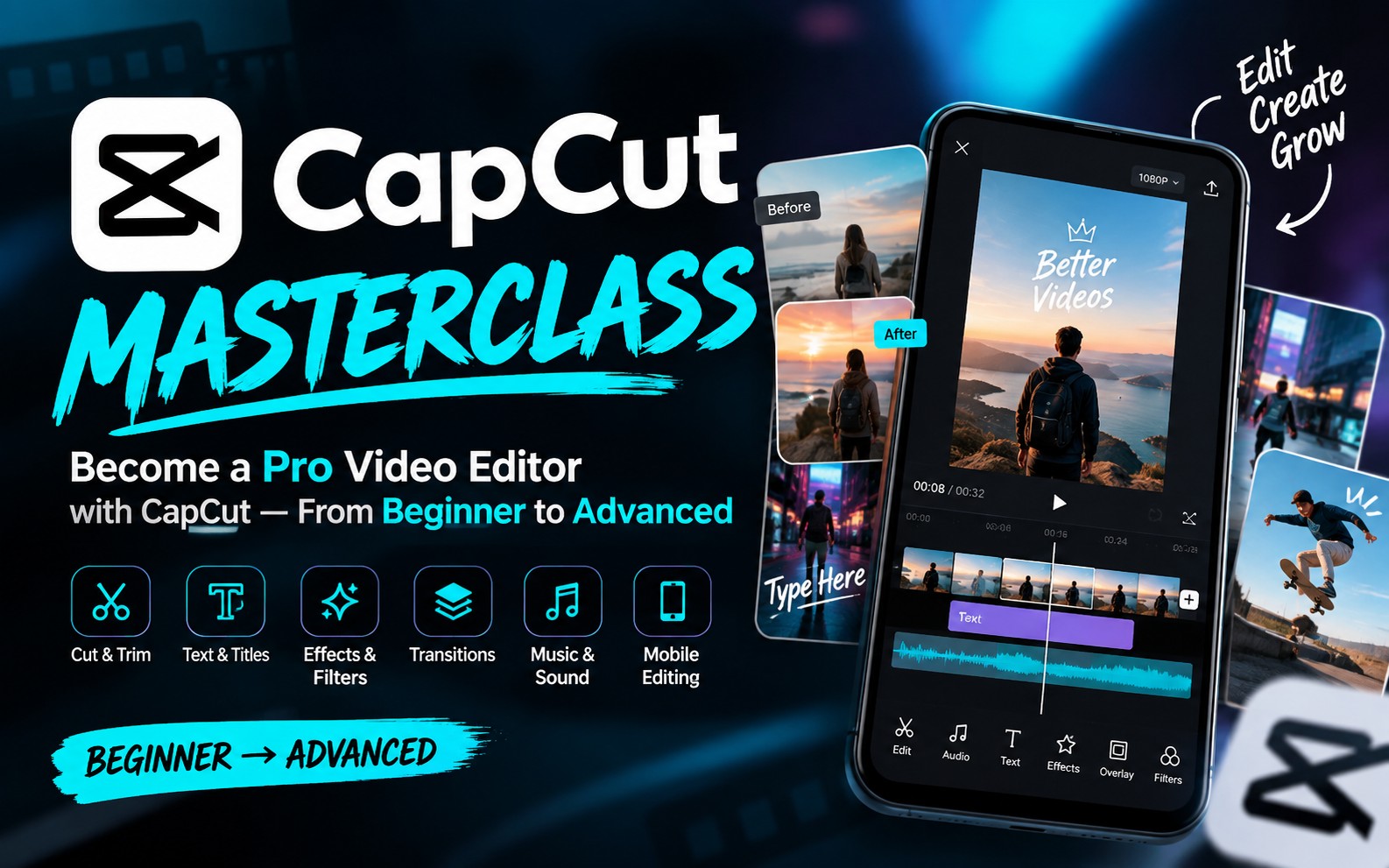 Become a Pro Video Editor with CapCut — From Beginner to Advanced