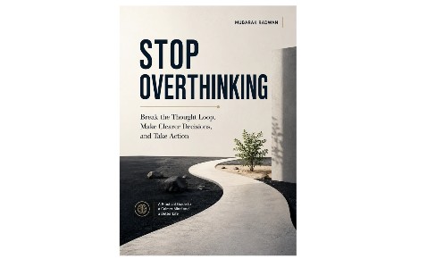 STOP OVERTHINKING