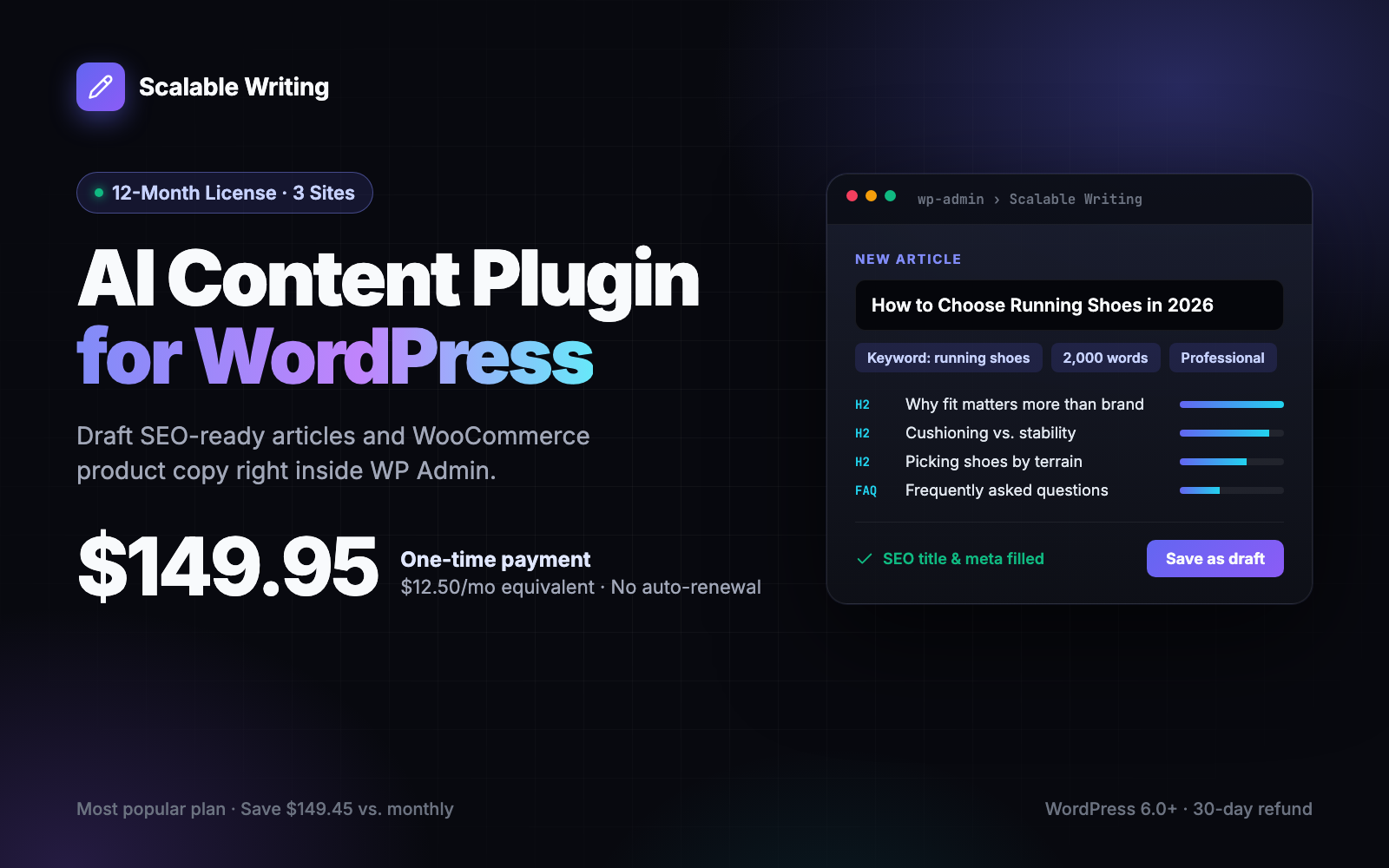 Scalable Writing AI Content Plugin for WordPress – 12-Month License (3 Sites)