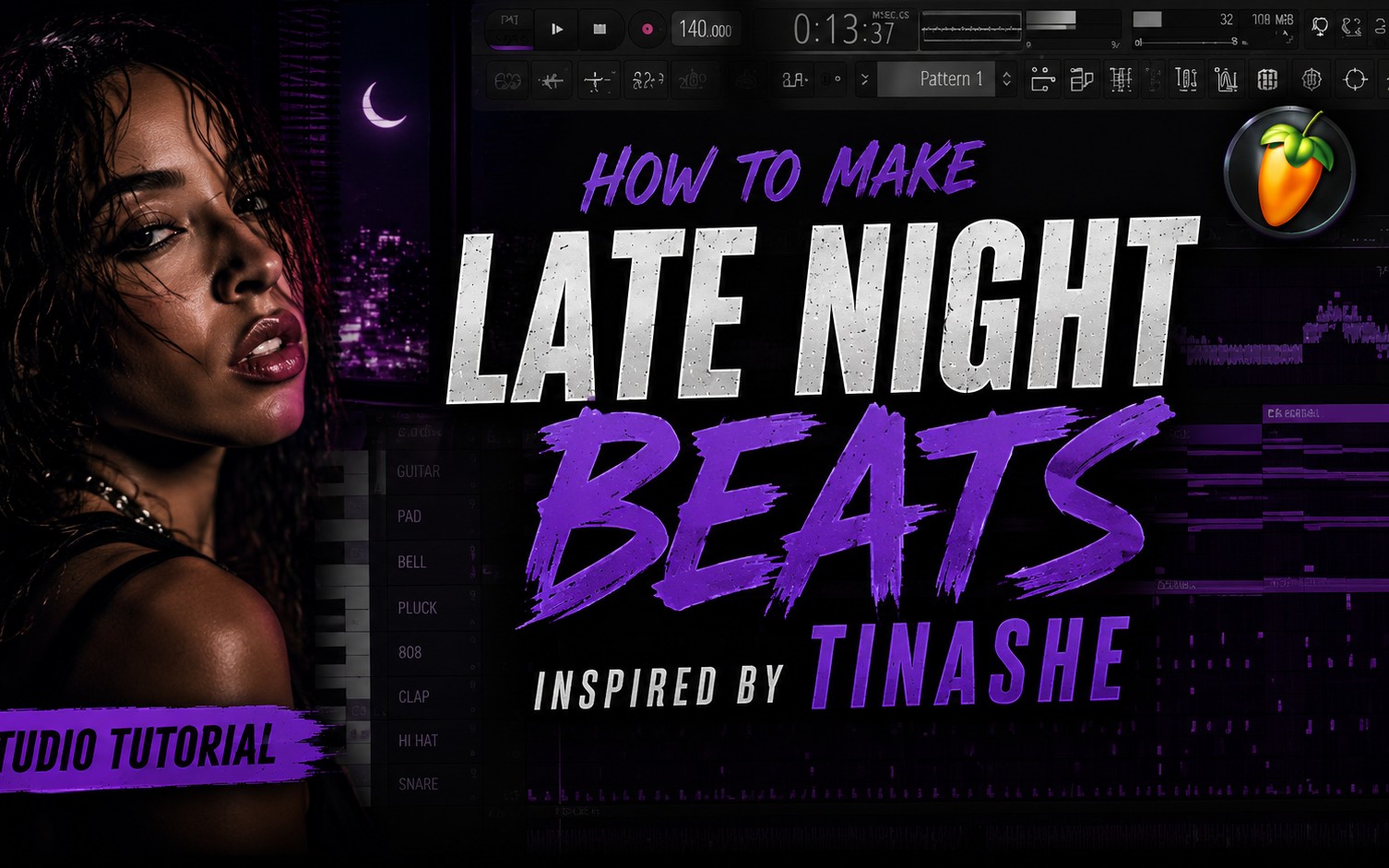 Late Night Tutorial Inspired by Tinashe FLP and Presets + Drums